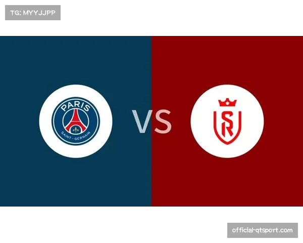 巴黎圣日耳曼客场轻取兰斯,领先优势扩大至12分